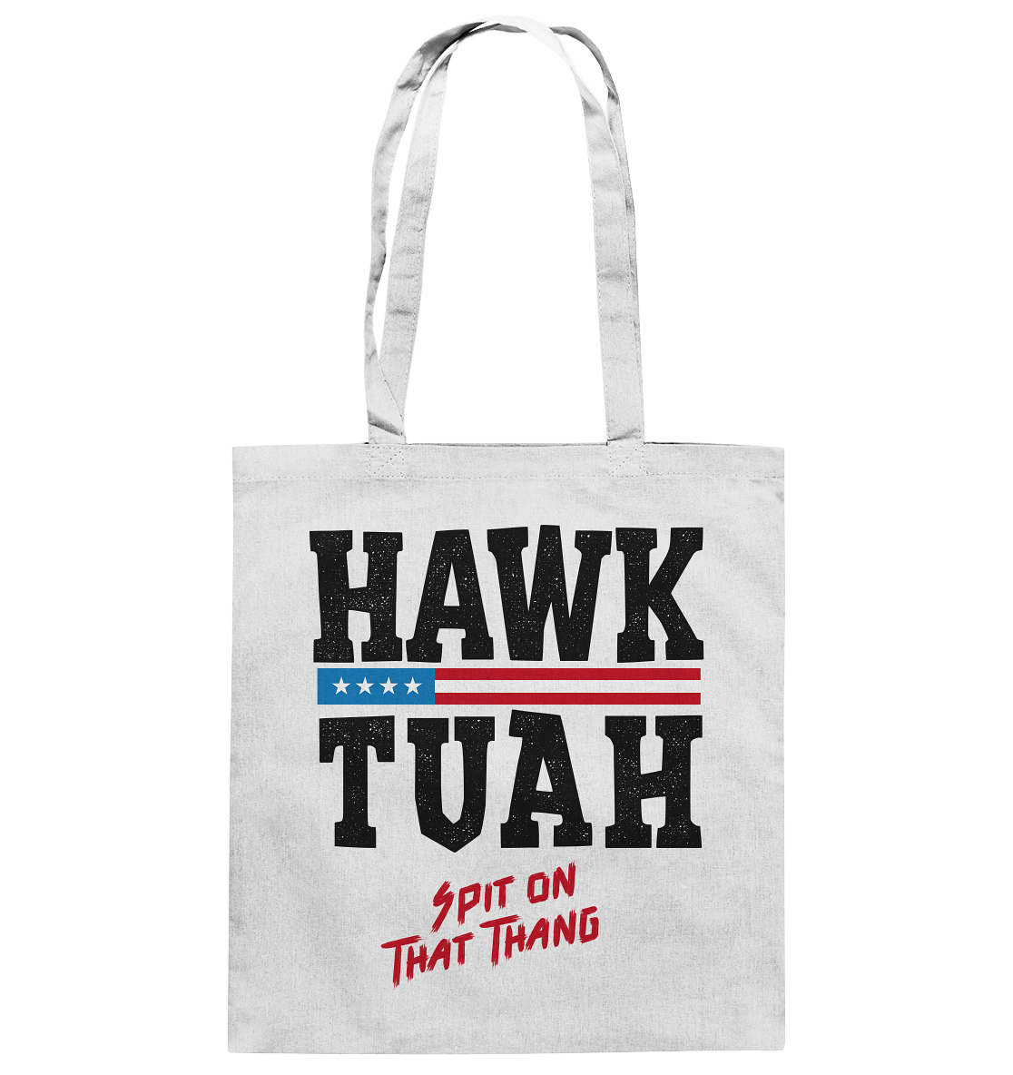 Hawk Tuah - Baumwolltasche