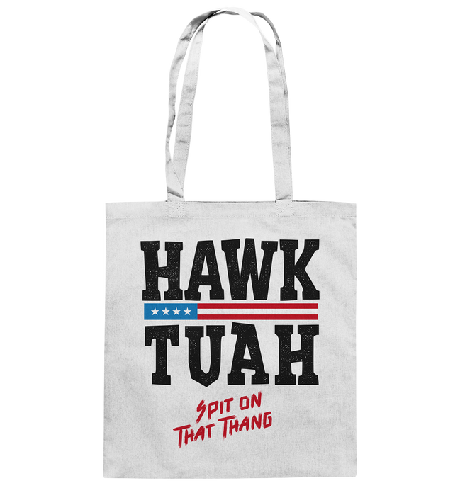 Hawk Tuah - Baumwolltasche