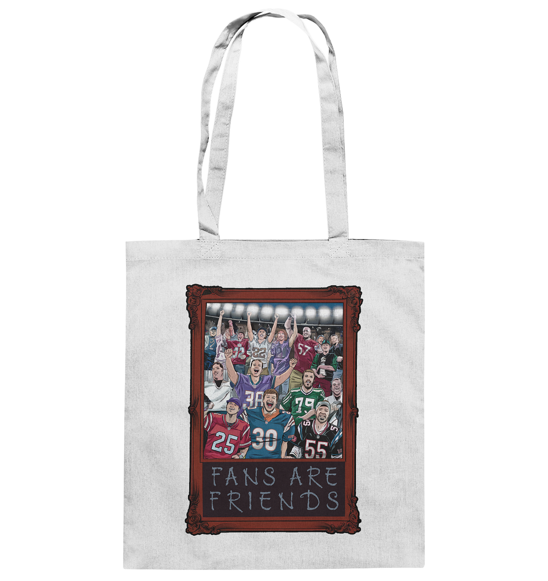 Fans are Friends - Cotton Bag