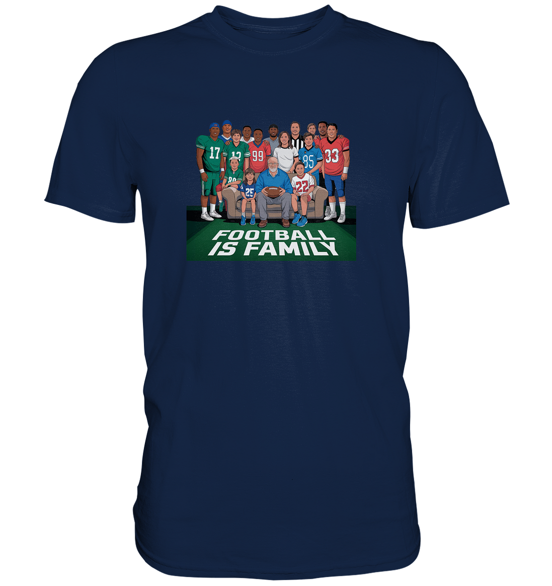 Football is Family - Classic Shirt