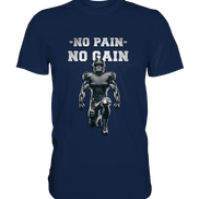 No Pain No Gain Metal  - Classic Shirt