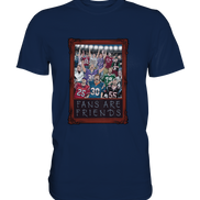 Fans are Friends - Classic Shirt