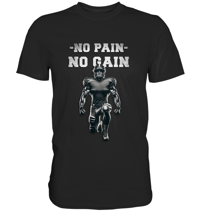 No Pain No Gain Metal  - Classic Shirt