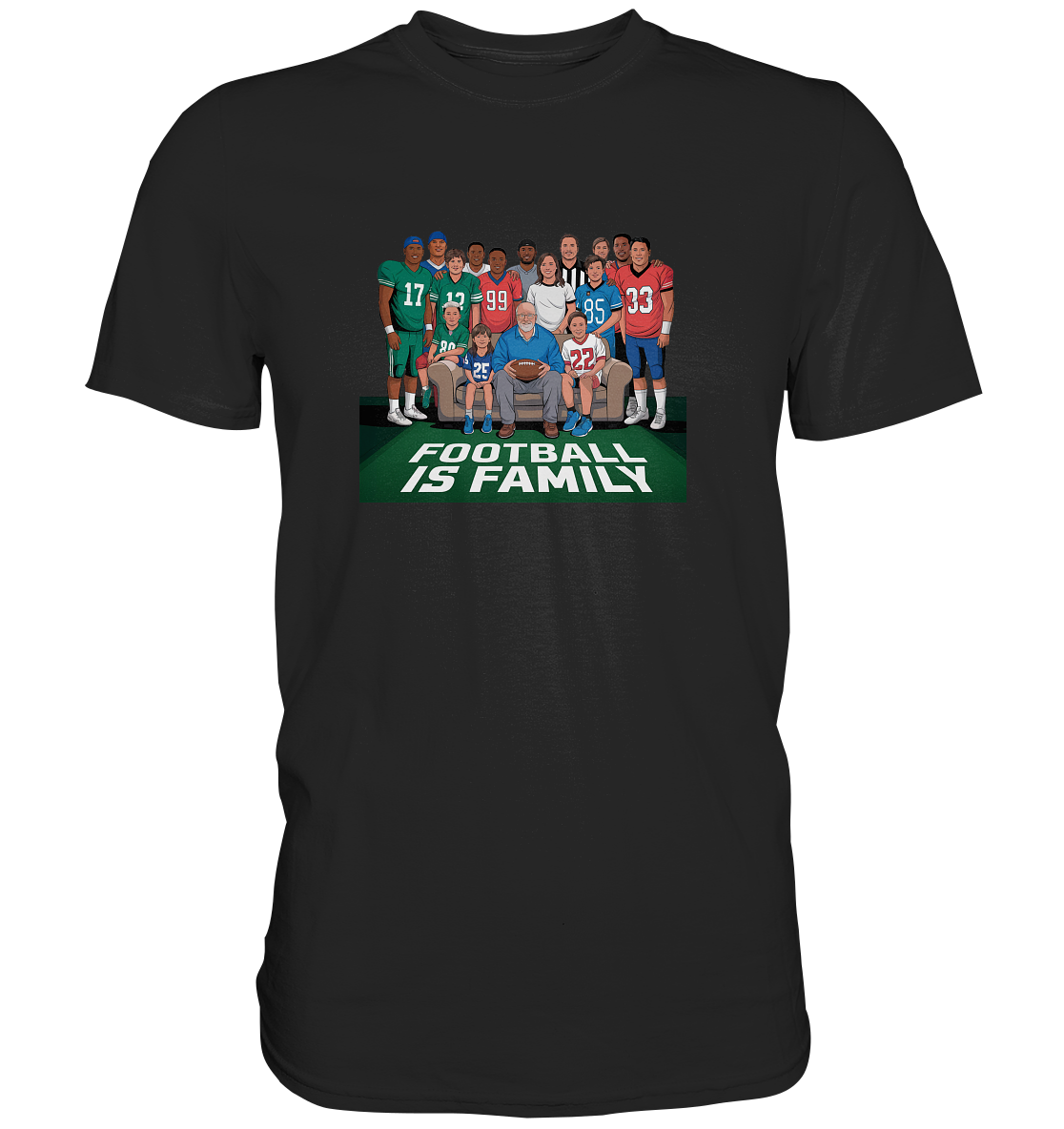 Football is Family - Classic Shirt