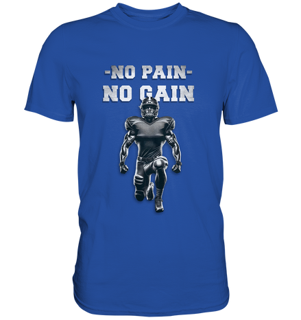 No Pain No Gain Metal  - Classic Shirt