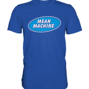 Mean Machine Classic Shirt