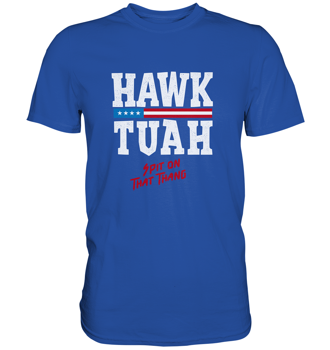 Hawk Tuah White  - Classic Shirt