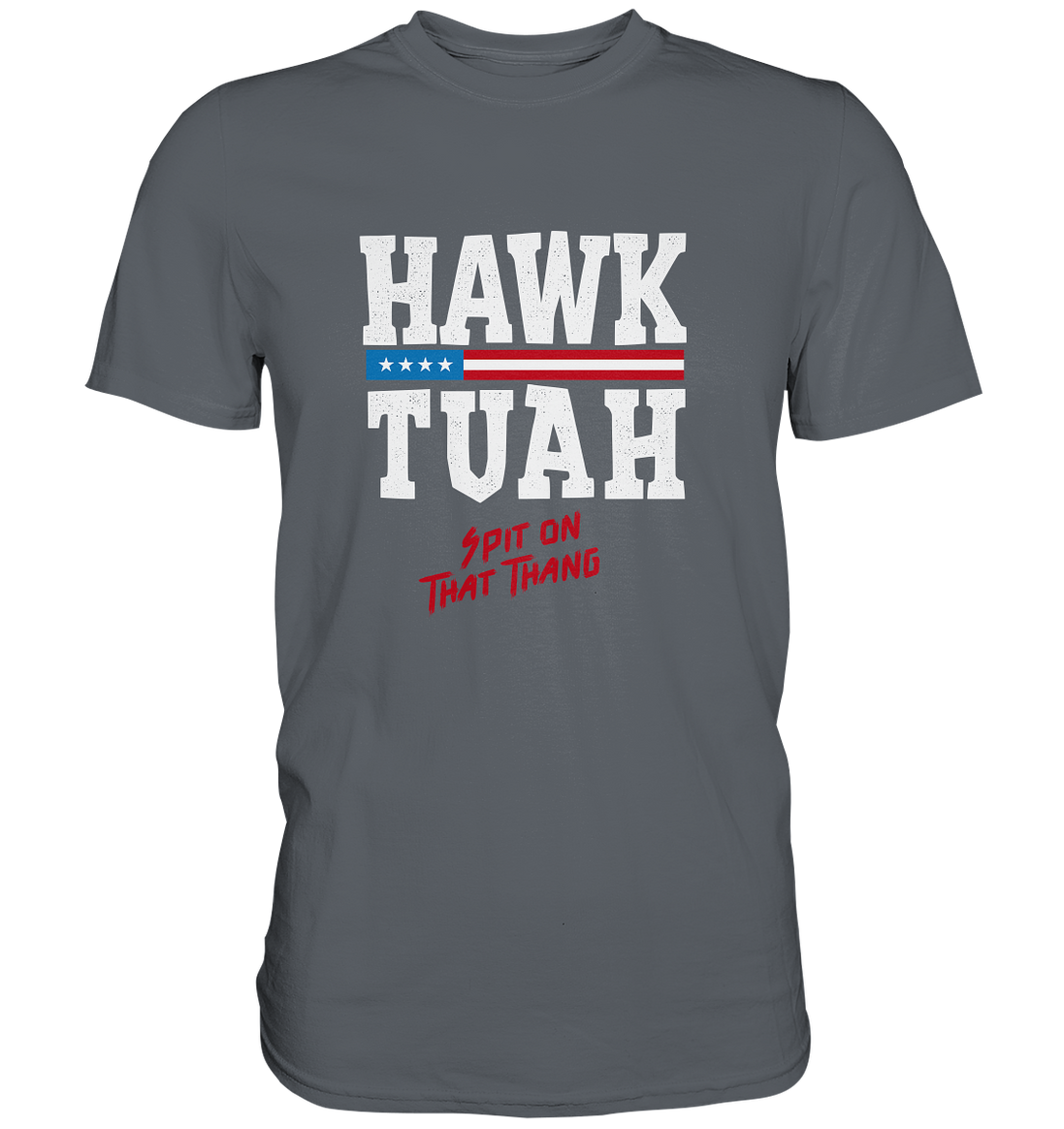 Hawk Tuah White  - Classic Shirt