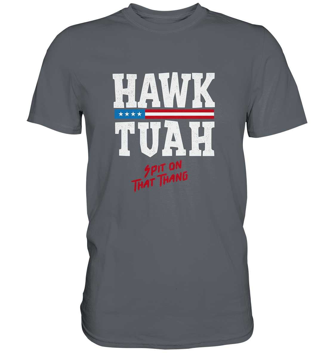 Hawk Tuah White  - Classic Shirt