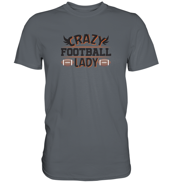 Crazy Football Lady - Classic Shirt