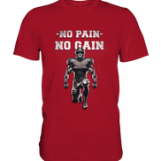 No Pain No Gain Metal  - Classic Shirt