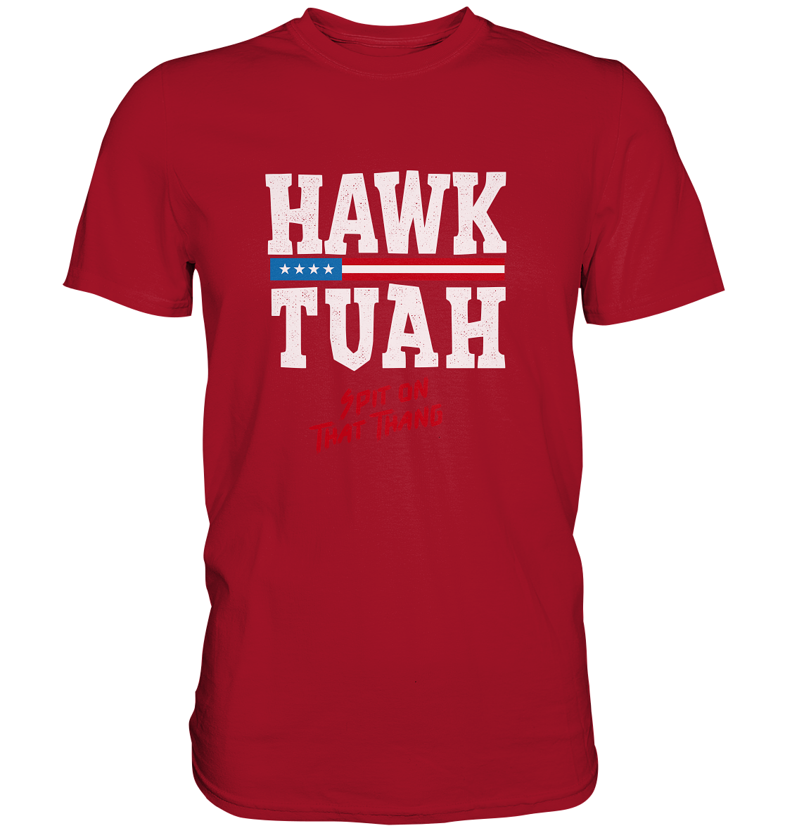 Hawk Tuah White  - Classic Shirt