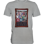 Fans are Friends - Classic Shirt