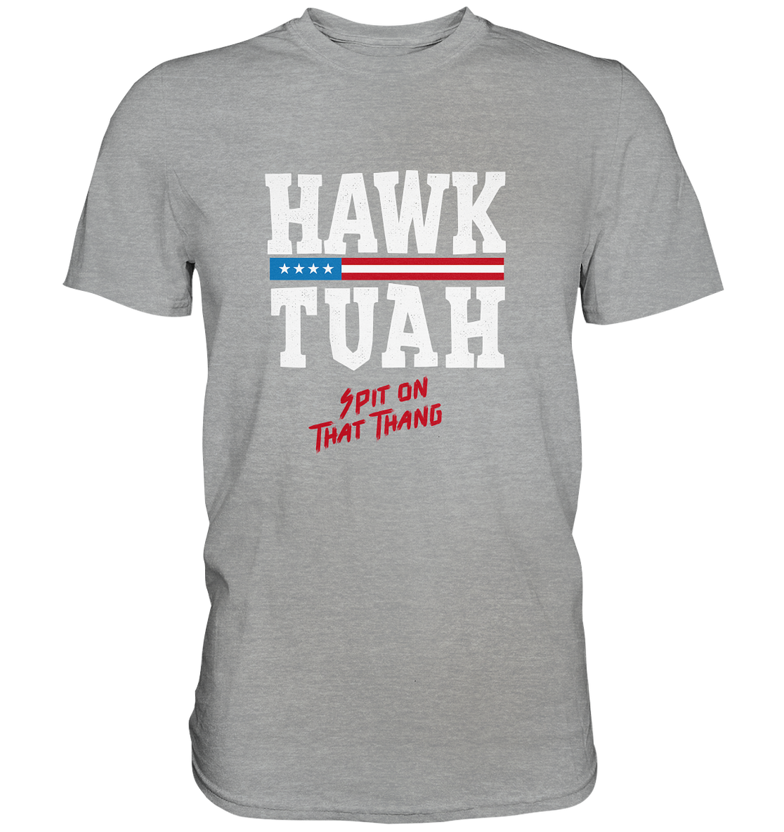 Hawk Tuah White  - Classic Shirt