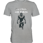 No Pain No Gain Metal  - Classic Shirt