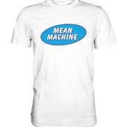 Mean Machine Classic Shirt