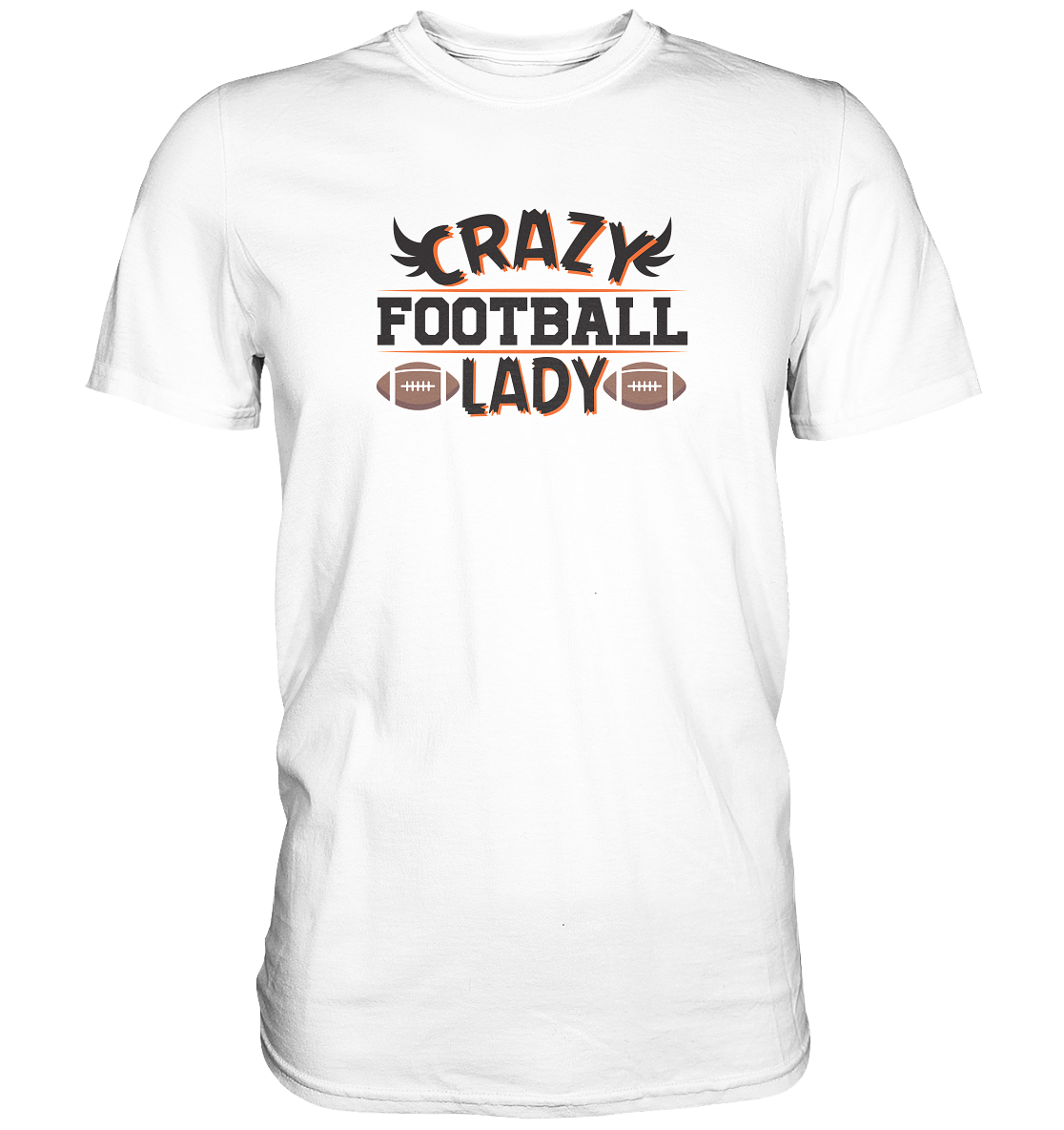 Crazy Football Lady - Classic Shirt