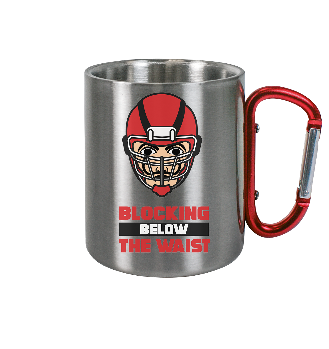 Blocking Below The Waist - Stainless Steel Mug