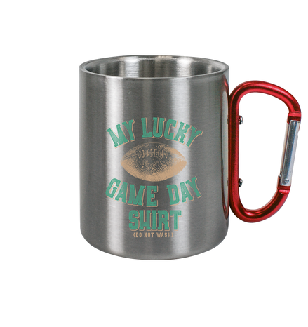 My Lucky Game Day Shirt   - Edelstahl Tasse