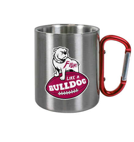 Fight like a Bulldog - Stainless Steel Mug