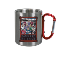 Fans are Friends - Stainless Steel Mug