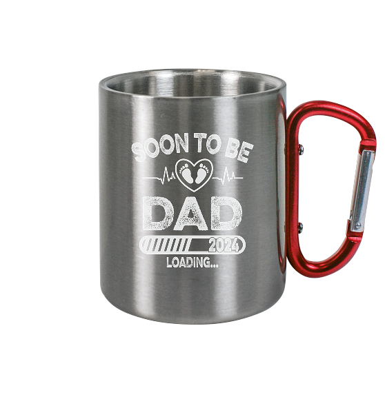 Soon to be Dad - Edelstahl Tasse
