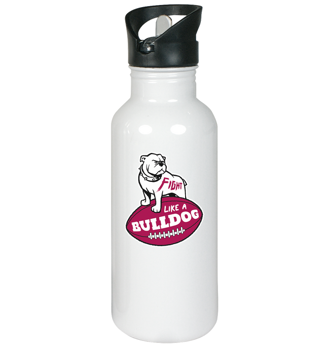 Fight like a Bulldog - Stainless Steel Water Bottle