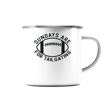 Sundays are for Tailgating  II - Emaille Tasse (Silber)