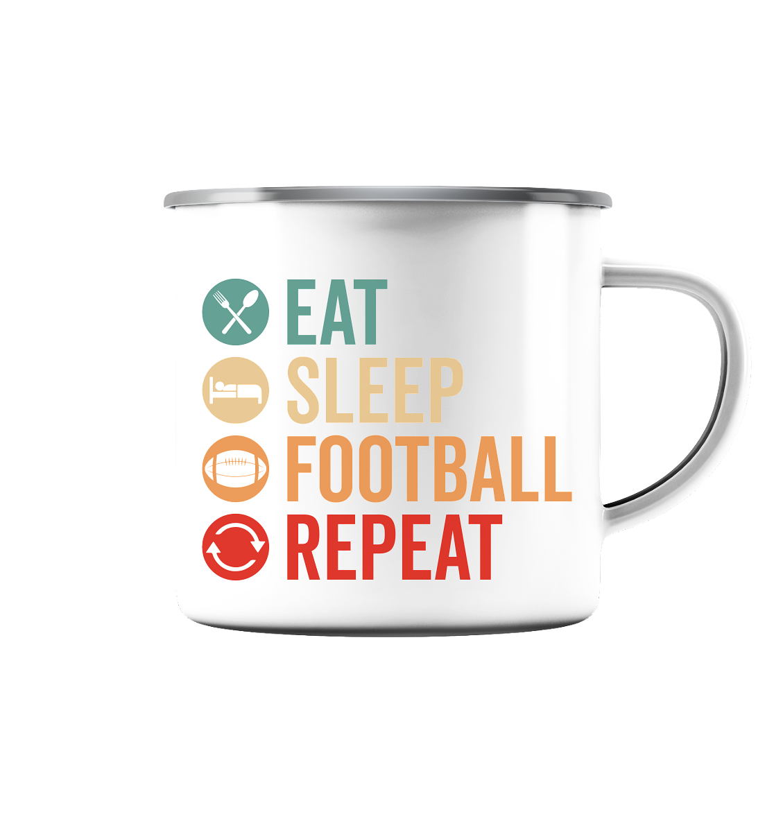 Eat Sleep Football Repeat - Emaille Tasse (Silber)