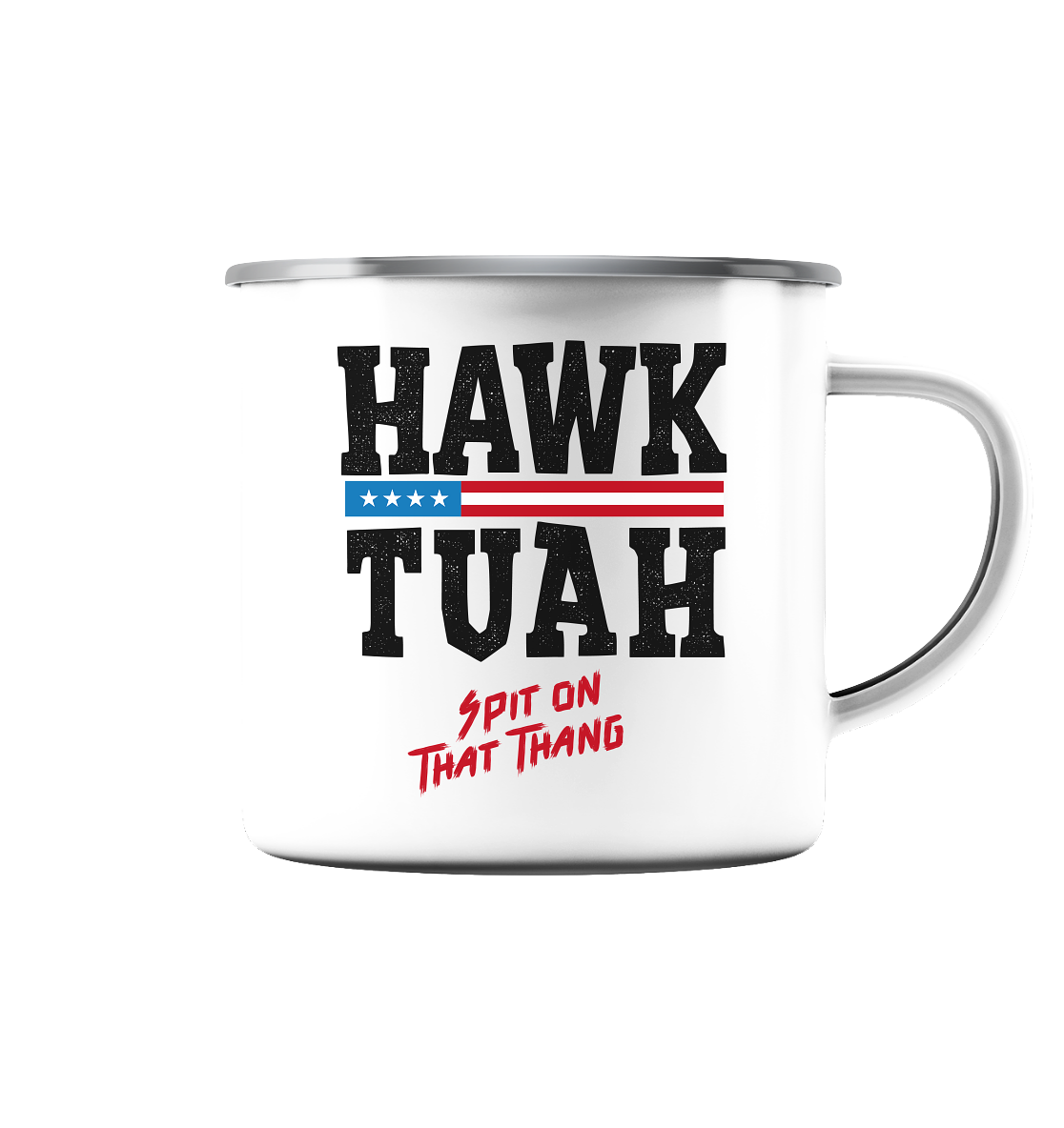 Hawk Tuah - Enamel Mug (Silver)
