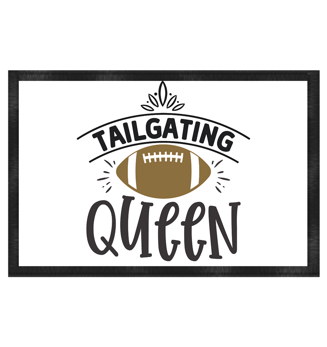 Tailgating Queen - Fußmatte 60x40cm