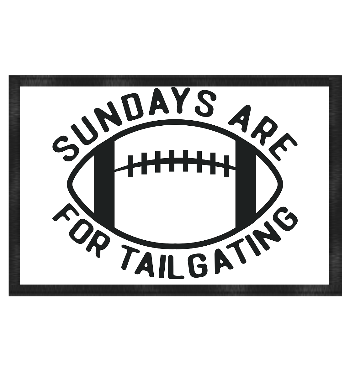 Sundays are for Tailgating II - Doormat 60x40cm