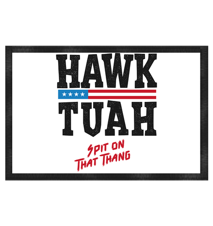 Hawk Tuah - Fußmatte 60x40cm