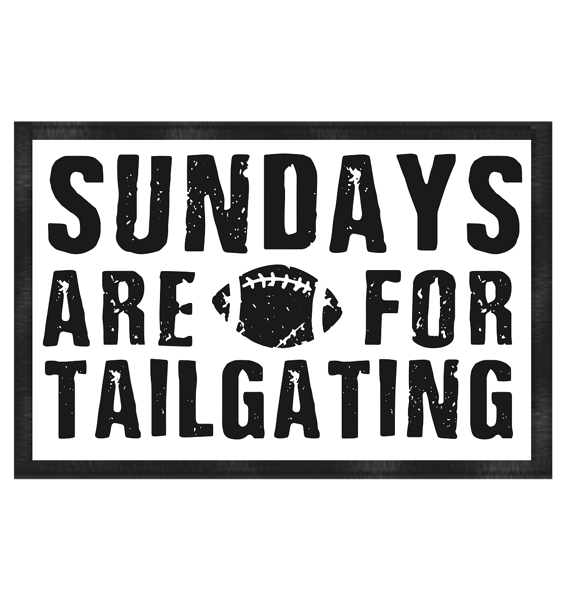 Sundays are for Tailgating  - Fußmatte 60x40cm