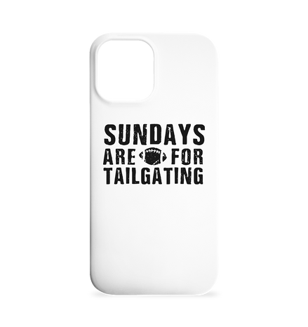 Sundays are for Tailgating  - Iphone 12 Max Handyhülle