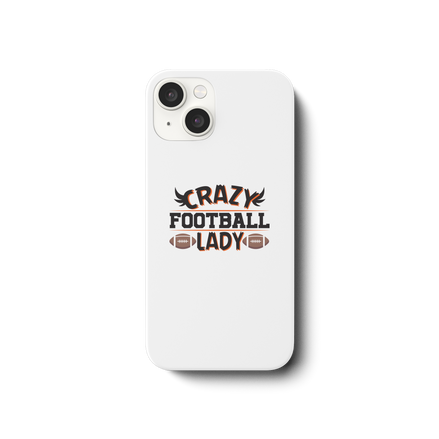 Crazy Football Lady - iPhone 14 Handyhülle
