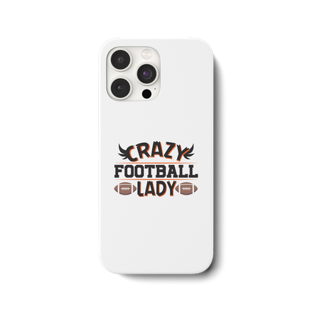 Crazy Football Lady - iPhone 15 Pro Max Handyhülle