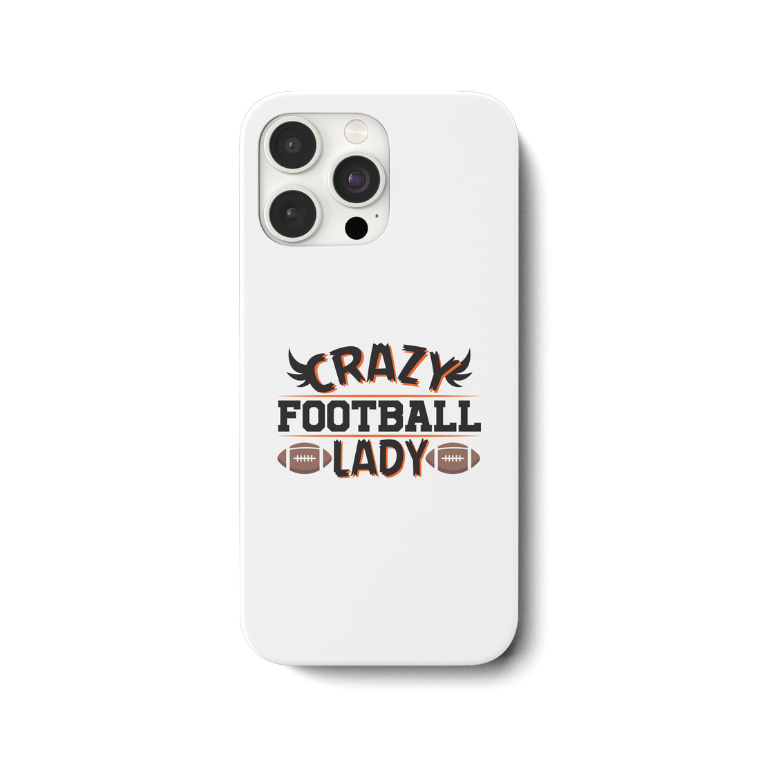 Crazy Football Lady - iPhone 15 Pro Max Handyhülle