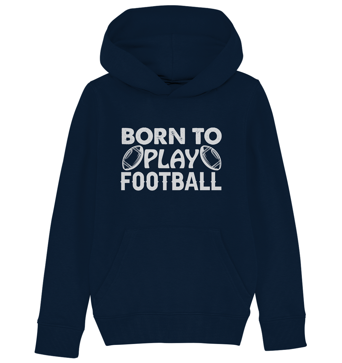Born to Play - Kids Organic Hoodie