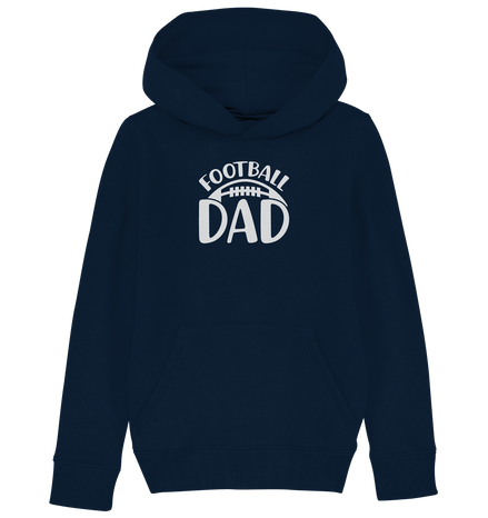 Football Dad - Kids Organic Hoodie