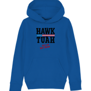 Hawk Tuah - Kids Organic Hoodie