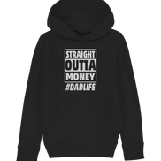 Straight Outta Money - Kids Organic Hoodie