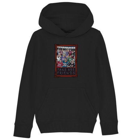 Fans are Friends  - Kids Organic Hoodie