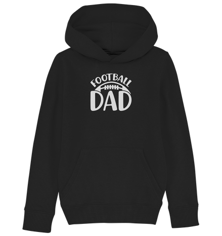 Football Dad - Kids Organic Hoodie