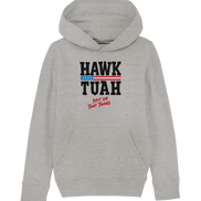 Hawk Tuah - Kids Organic Hoodie