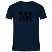 Flag Football Mom - Kids Organic Shirt