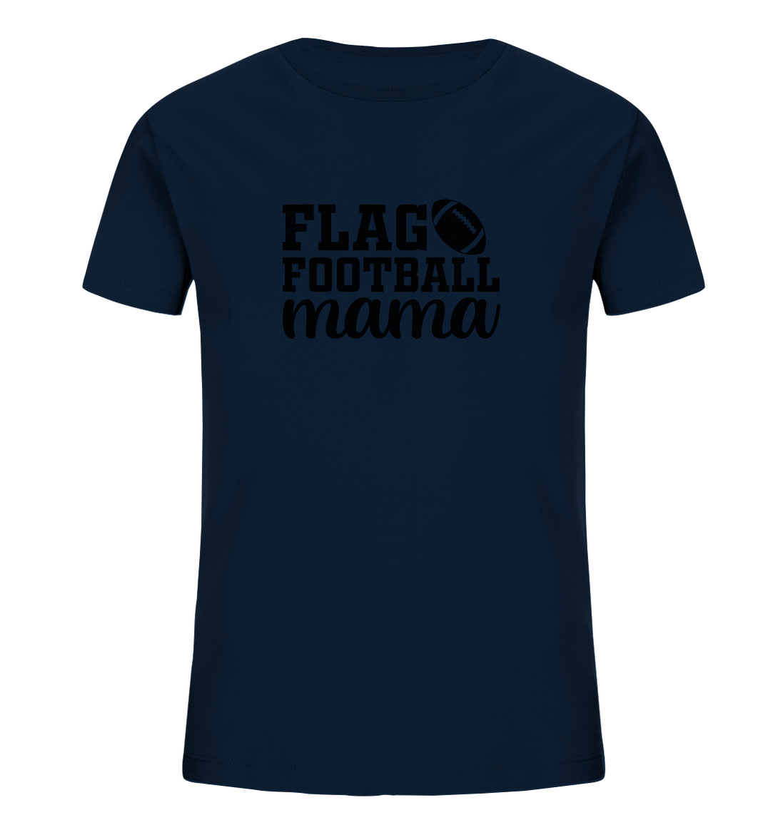 Flag Football Mom - Kids Organic Shirt