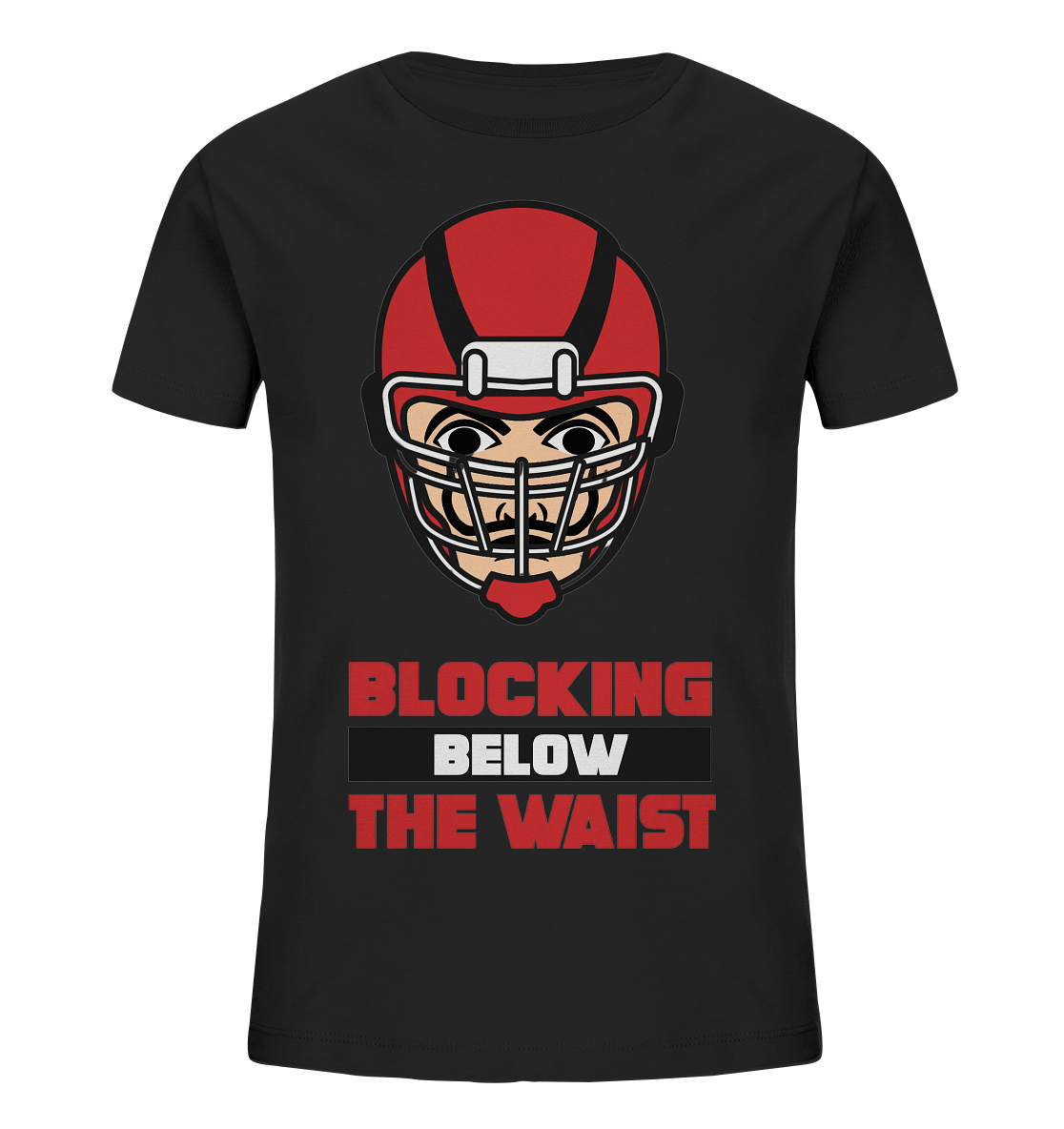 Blocking Below The Waist  - Kids Organic Shirt