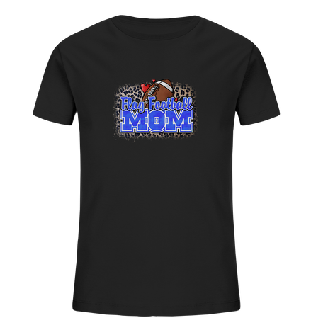 Flag Football Mom - Kids Organic Shirt
