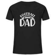 Football Dad - Kids Organic Shirt